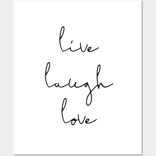 Live laugh love Posters and Art